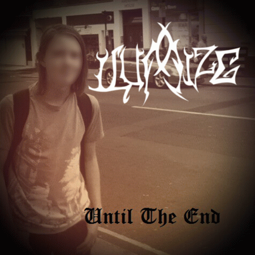 Ilumize : Until the End